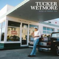  Signed Albums Tucker Wetmore - Signed EP Vinyl - Wind Up Missing You